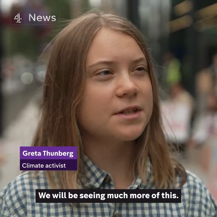 "You have to be on the right side of history." Greta Thunberg speaks exclusively to Channel 4 News to make a plea to British politicians as she warns this summer's heatwaves are the beginning of a "rapidly escalating existential crisis" of climate.