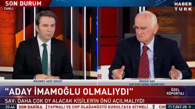 Eski CHP Genel Sekreteri Önder Sav: "Daha çok oy alacak kişilerin önü açılmalıydı. Aday Ekrem İmamoğlu olmalıydı."