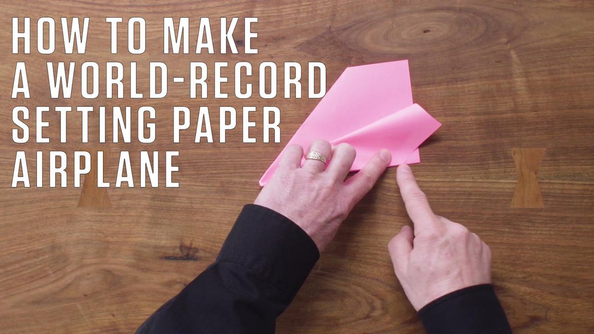 Here's how to make the paper airplane that set the world record for distance