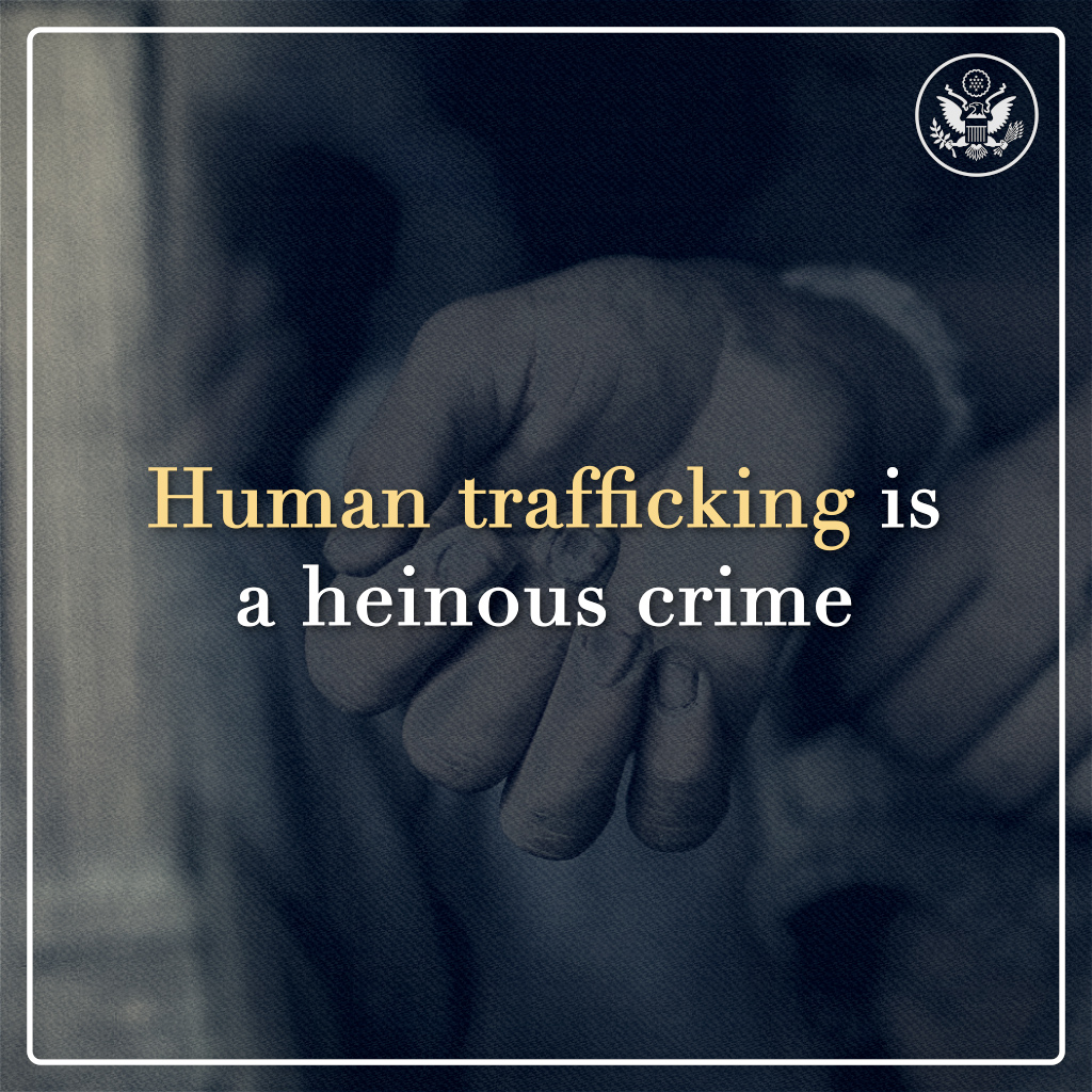 On this #WorldDayAgainstTraffickinginPersons, I underscore the U.S. commitment to combating human trafficking by identifying and protecting victims, prosecuting traffickers, and preventing this heinous crime.
