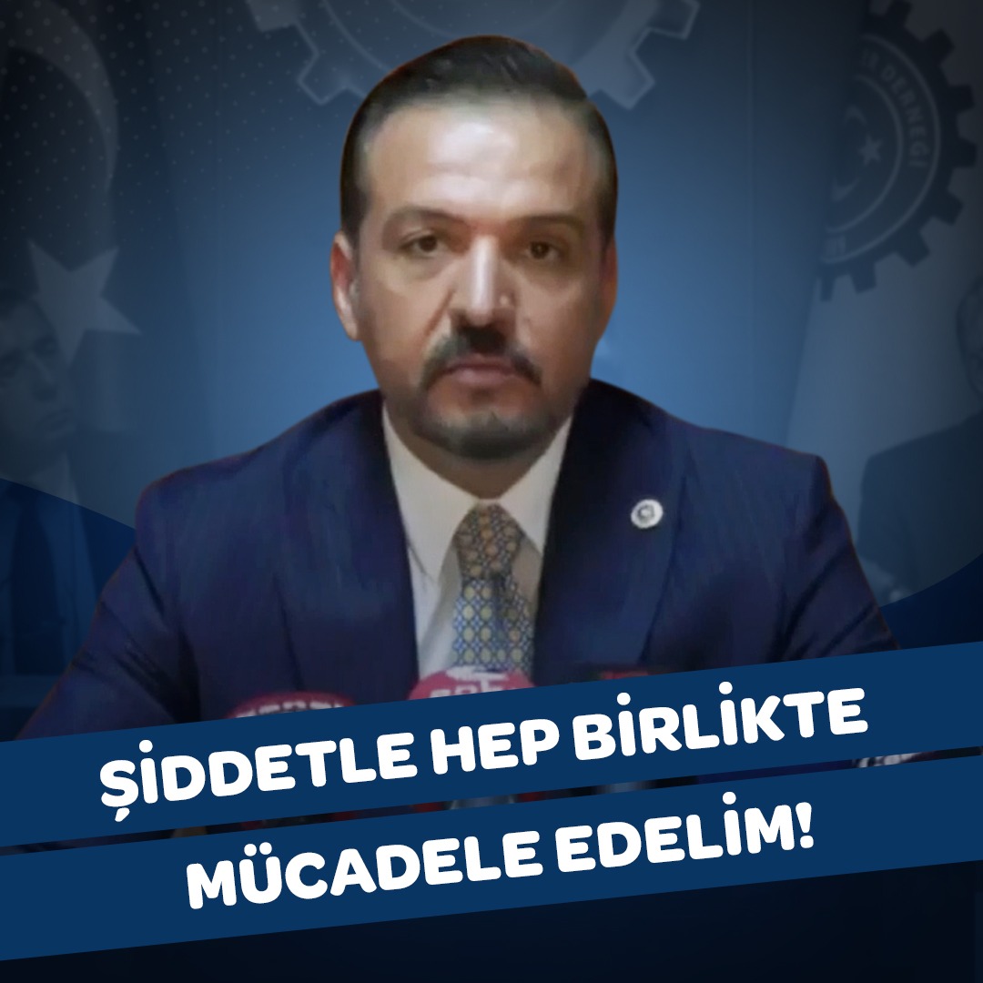 Ülkemizde huzur ve güven içerisinde yaşamaya devam edebilmek için; Şiddet olaylarına karşı hep birlikte mücadele etmek zorundayız!