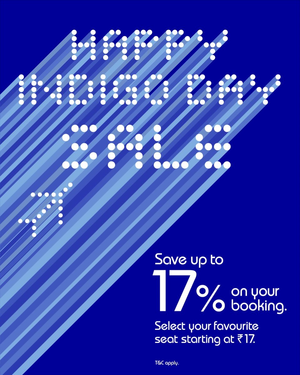Happy IndiGo Day Sale – Save up to 17% on your booking and select your favourite seat starting at ₹17. Use code GOINDIGO. Cashback available using American Express cards and HSBC Credit cards. T&C apply #goIndiGo #HappyIndiGoSale HSBC India Amex India