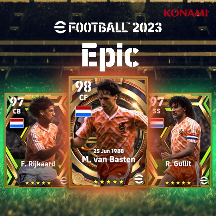 Wij houden van Oranje 🟠 This week's #eFootball Epics takes us to the Netherlands 🇳🇱 🇳🇱⚽️ 'Big Time' M. van Basten 🇳🇱💪 F. Rijkaard 🇳🇱🫁 R. Gullit