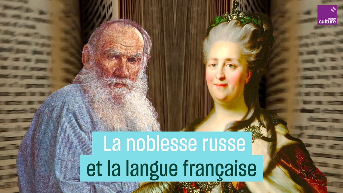 Dans les romans de Tolstoï, la haute société russe s'exprime bien souvent en... français. Voici pourquoi.
