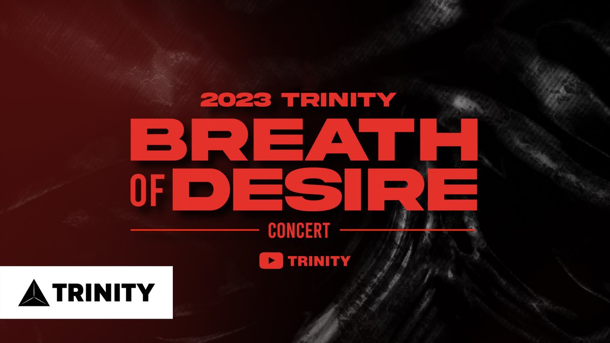 BREATH OF LIFE | DESIRE FOR MEMORIES ❤️🔥 2023 TRINITY BREATH OF DESIRE CONCERT คอนเสิร์ตใหญ่เต็มรูปแบบ ครบรอบ 4 ปีการเดินทางของ TRINITY ! 📌 17 กันยายน 2566 | อิมแพ็ค อารีน่า ⏰ เวลาแสดง : 18.00 น. #TRINITY_BREATHOFDESIRECONCERT #TRINITY_TNT #4NOLOGUE