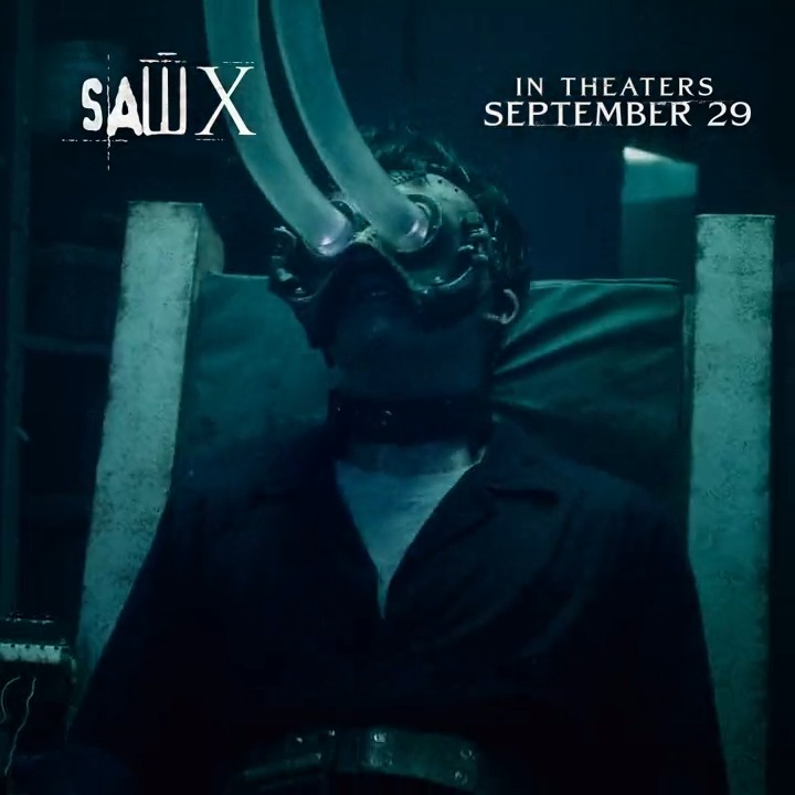 you’ll make it… so long as you keep your head. #SawX - only in theaters 9/29.