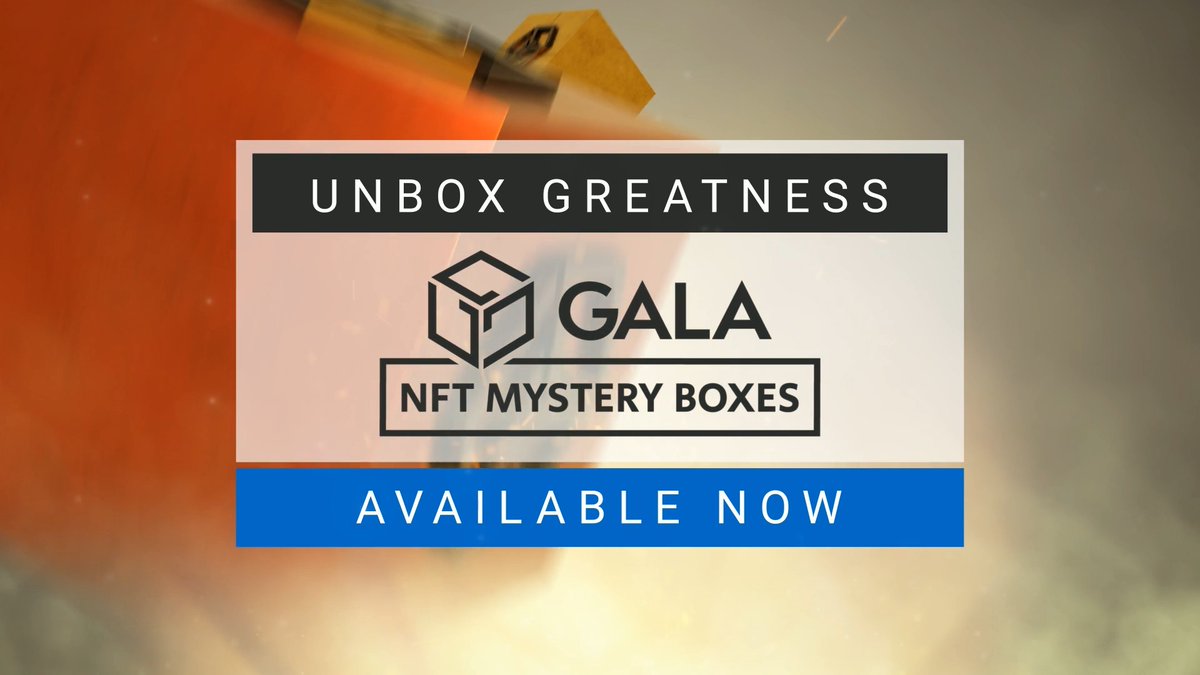 It's time to unbox greatness. 🤩 $GALA #NFT Mystery Boxes are available now. Break open a box and show us what you got! 📦 Grab your boxes here: