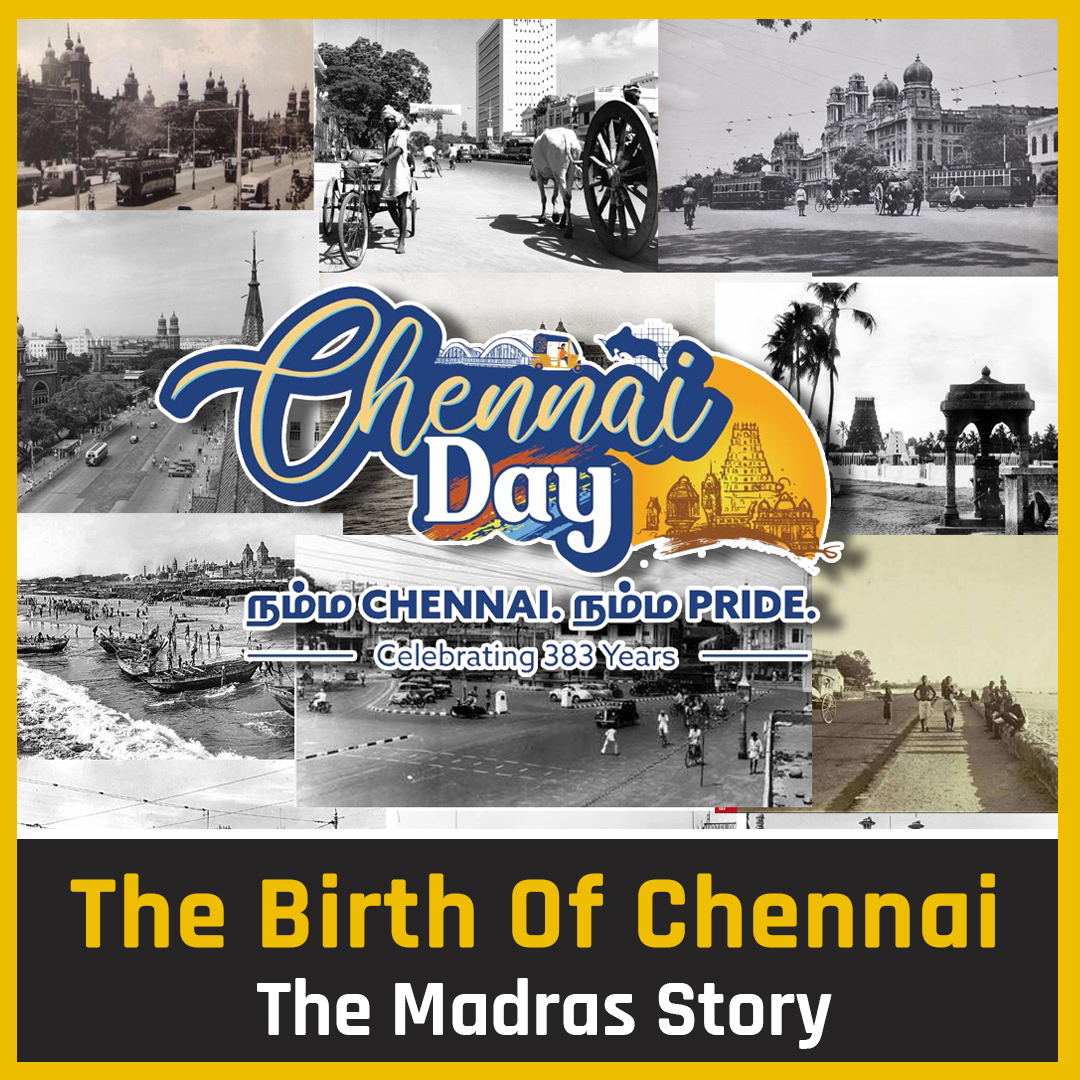 It's been 384 years since this city was born. From a barren land to one of world's top metropolis here is the story of our very own Chennai - A City Full of Life. #HBDChennai | #Chennai384 | #MadrasDay