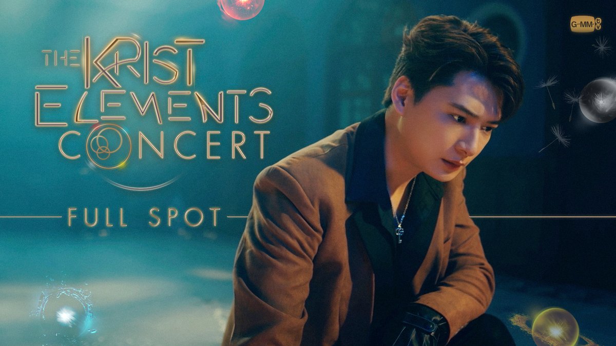 [Full Spot] 'The Krist Elements Concert' 📍 Saturday, 21 Oct 2023 | Union Hall,Union Mall And worldwide live streaming via TTM LIVE Tickets on sale : 2 Sep 2023 | 10 a.m. at Thaiticketmajor 🔗 MORE INFO : #TheKristElementsConcert #GMMTV คุณพี⛅💛