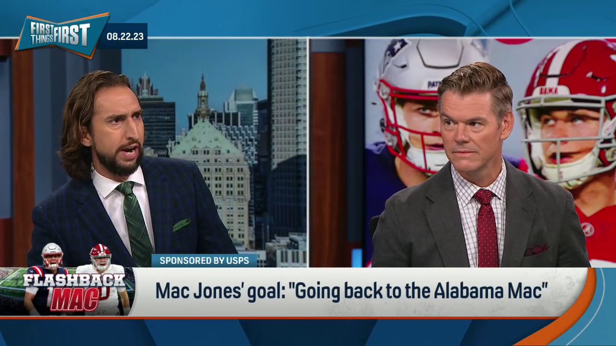 “The idea that Mac Jones thinks there will be another moment of his football life that is anything like Alabama is delusional.” — nick wright