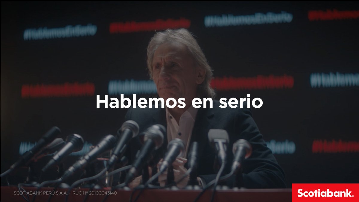 Hablemos de ahorro, de solidez , de seguridad, de confianza. Como mereces que te hable tu banco. Scotiabank. Hablemos en serio.