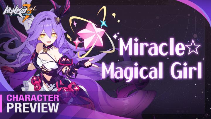 Sirin Miracle ☆ Magical Girl Battlesuit Preview - Honkai Impact 3rd "How to grow up quicker?" Watch>> #HonkaiImpact3rd #Sirin