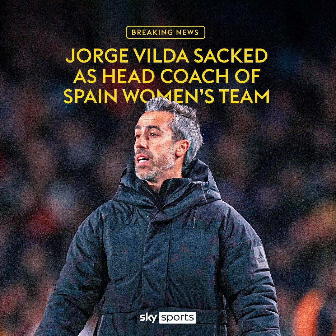 BREAKING: The Spanish Football Federation have announced that they have sacked women's team manager, Jorge Vilda.