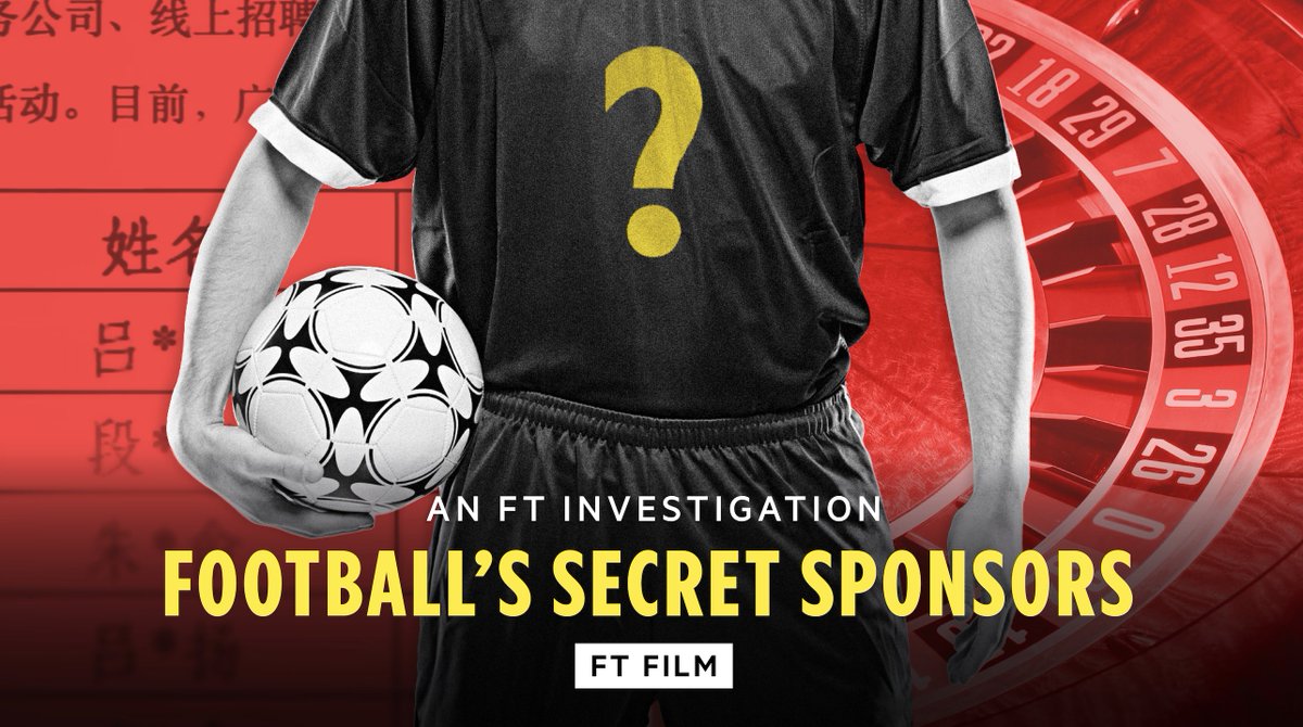 Who really sponsors your football team? The FT investigates the mystery owners behind gambling brands that sponsor Premier League football clubs, uncovering a global network of shell companies and front organisations. Watch the FT Film here: