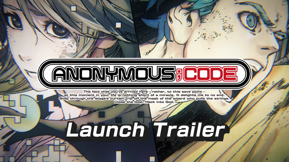 Close the loop. Hack into God. The long-awaited latest entry of the Science Adventure Series, ANONYMOUS;CODE, is available now on Nintendo Switch, PS4, and Steam! Experience the story of the hackers who will rewrite the future. #anonymouscode #SciADV
