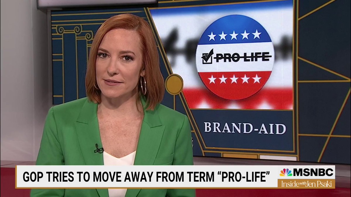 “I hate to break it to you, but if you call broccoli 'candy,' it's still just broccoli.” Jen Psaki on new reporting about Republicans seeking a rebrand of the term "pro-life."