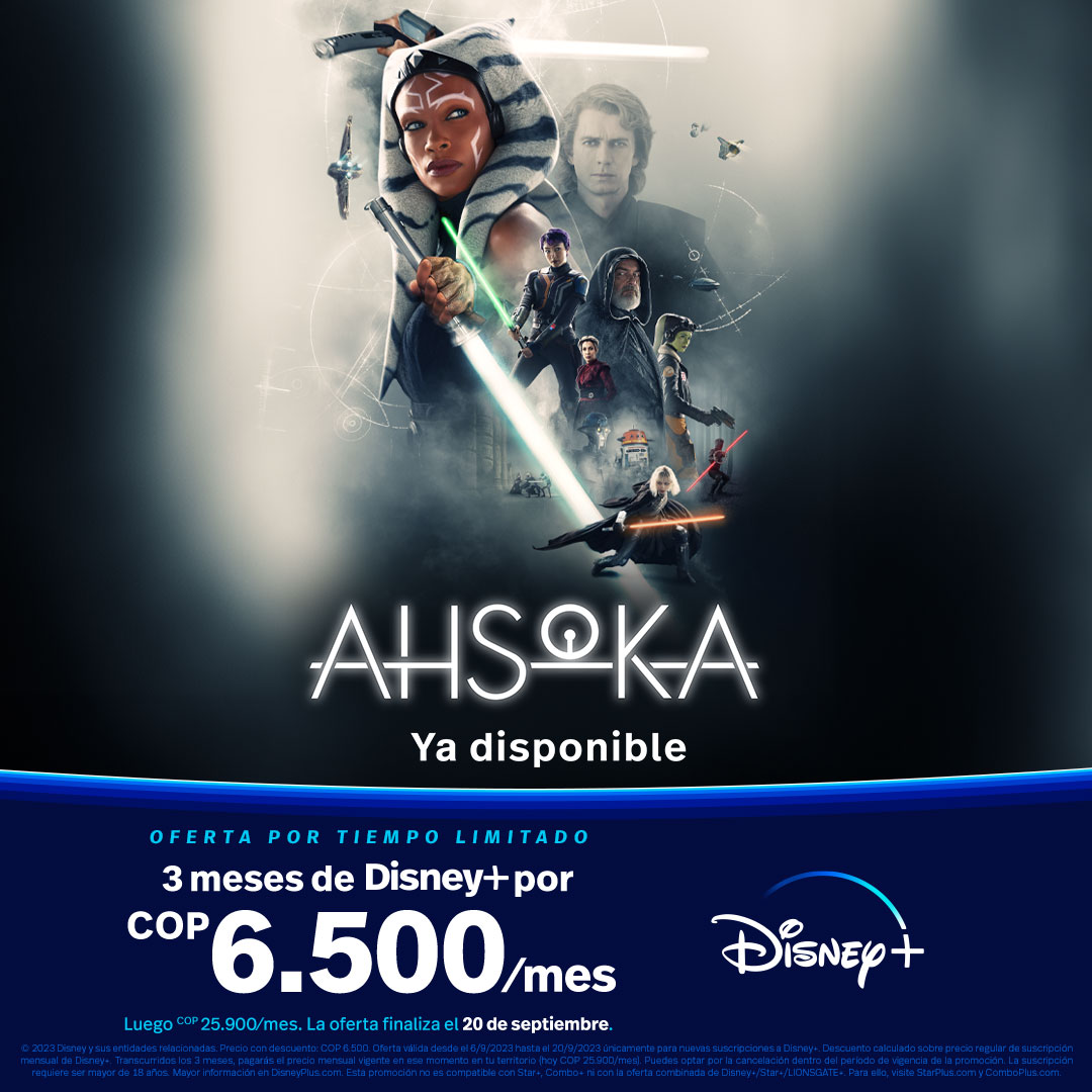Disfruta #Ahsoka en #DisneyPlus al precio más increíble de la galaxia. La oferta termina el 20 de septiembre.