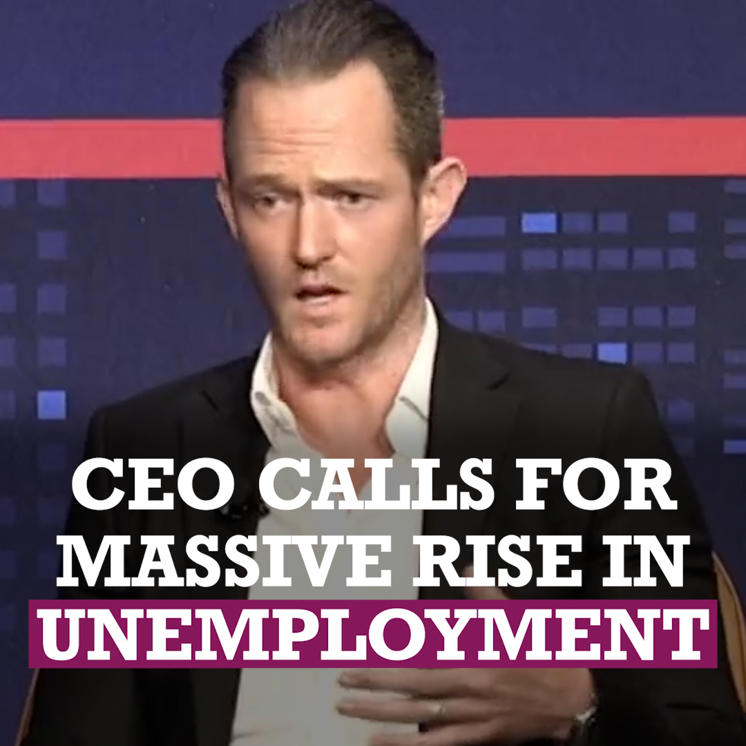 SHOCKING: Millionaire CEO calls for 40% rise in unemployment because workers are too 'arrogant'.