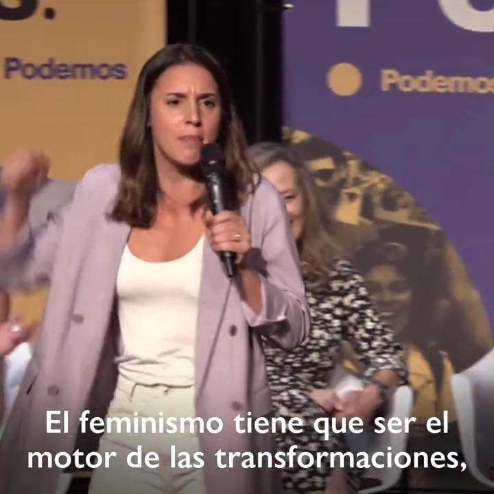 El feminismo es el motor de la democracia y debe ser también el motor del Gobierno #ConVosotrasPodemos
