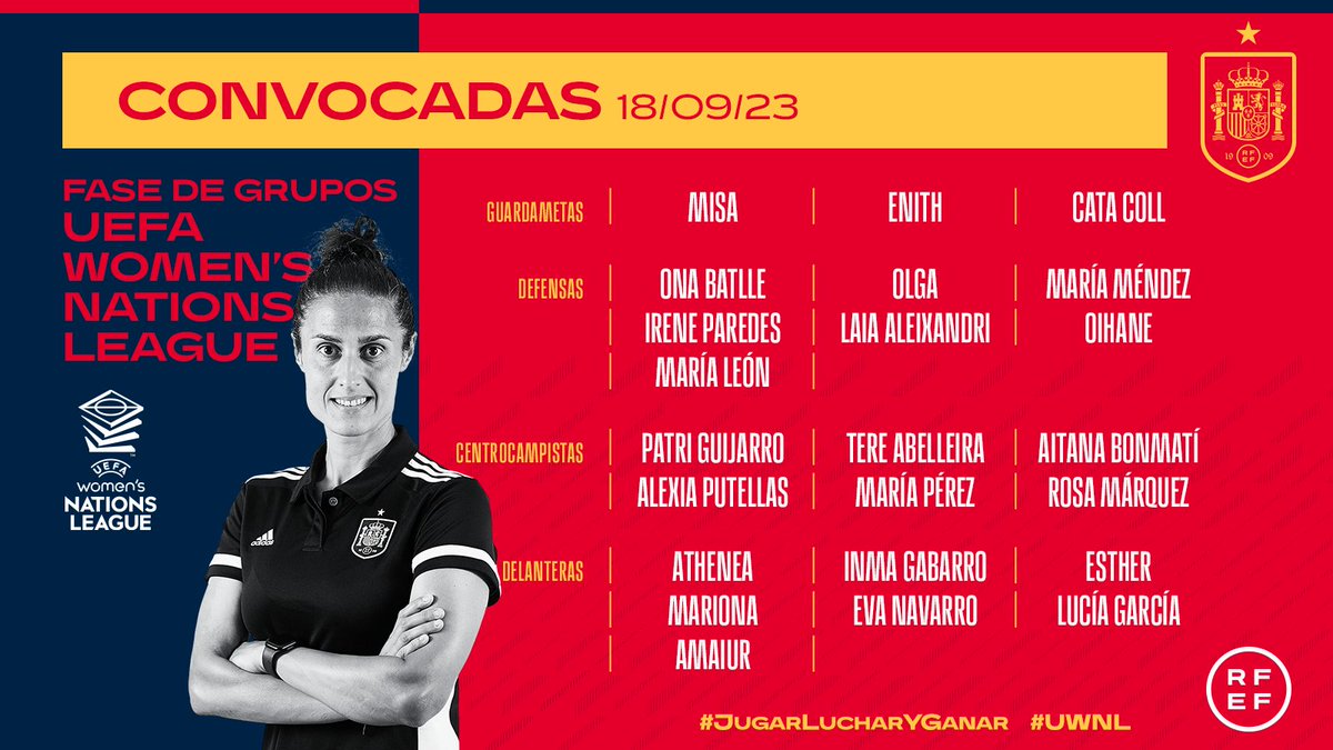 👉 Esta es la 𝗹𝗶𝘀𝘁𝗮 para las dos primeras jornadas de la #UWNL 🇪🇸 La Selección Española Femenina de Fútbol se medirá a 𝗦𝘂𝗲𝗰𝗶𝗮 𝘆 𝗮 𝗦𝘂𝗶𝘇𝗮. #JugarLucharyGanar