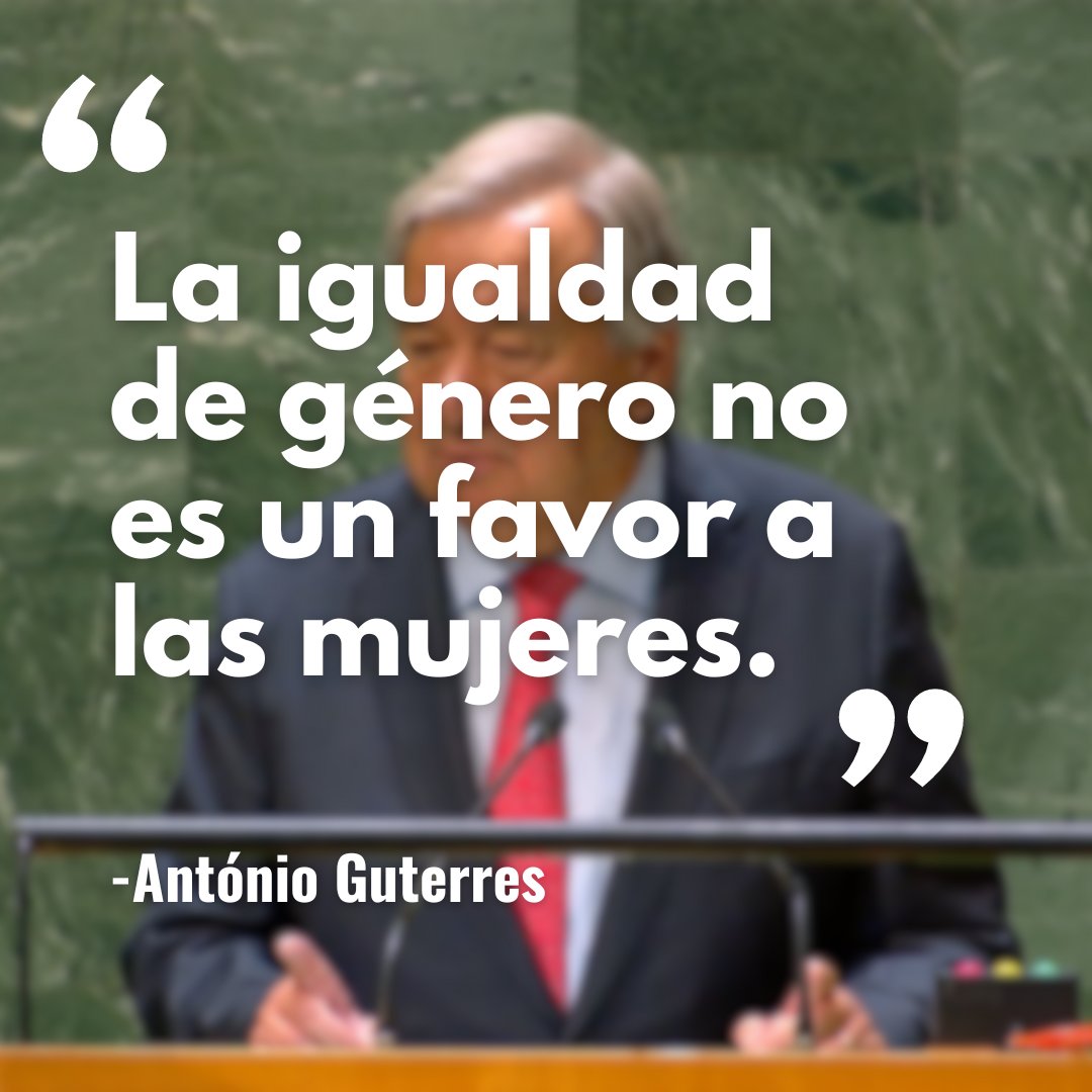 “La igualdad de género no es un favor para las mujeres, sino una condición fundamental para garantizar un futuro mejor para todos”. – En la #UNGA, António Guterres alienta a los gobiernos a esforzarse más por crear un mundo de igualdad para todos.