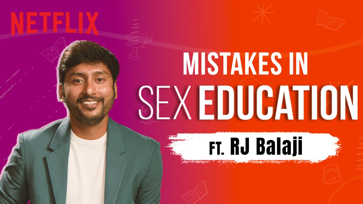 Sex Education nalaiku vara poguthu. Aana athukku munnadi RJ Balaji oda oru chinna revision pannalam vaanga!!