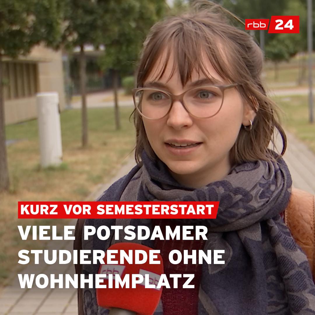 Nächste Woche beginnt das neue #Wintersemester in #Potsdam. Derzeit suchen aber noch mindestens 1.000 Studierende nach einer #Unterkunft. Die #Wohnheime können jedem zehnten Studierenden einen Platz anbieten.
