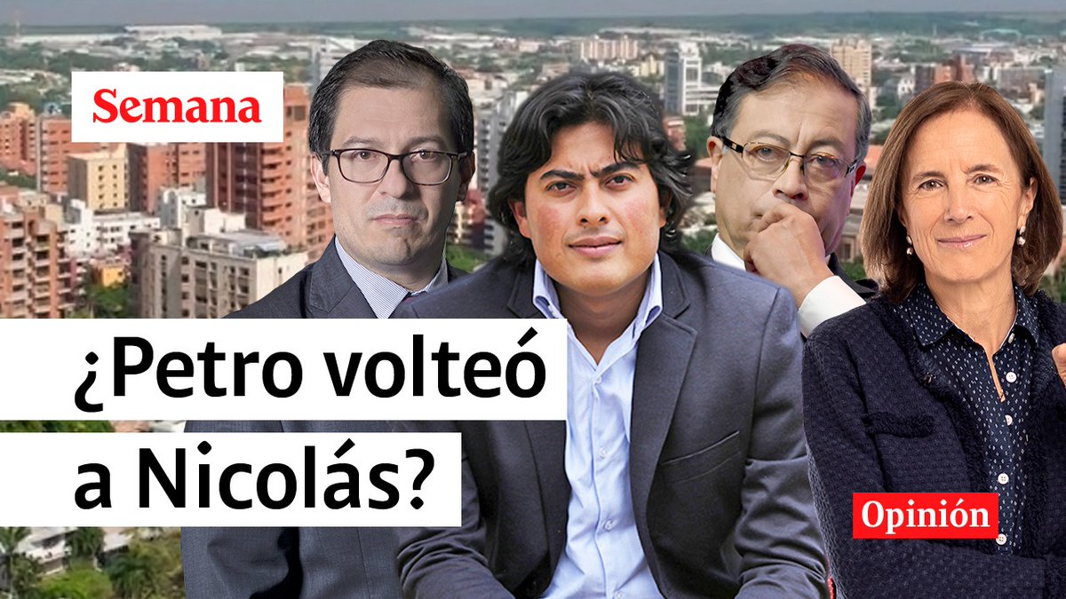 "El presidente es un genio. Un viajecito exprés a Barranquilla y su hijo pasa de declarar 'No me voy a inmolar por mi papá', a acusar al fiscal Barbosa de acosador y verdugo. Petro volteó a Nicolás": aquí está la opinión de Salud Hernández-Mora.