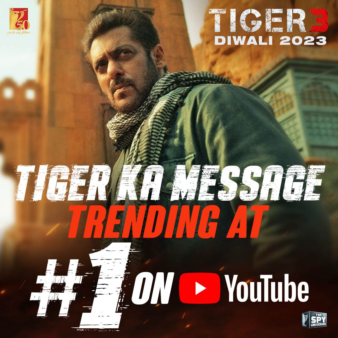 Trending at no 1️⃣ in your hearts and on YouTube 💯💯💯 #TigerKaMessage - #Tiger3 arriving in cinemas this Diwali. Releasing in Hindi, Tamil &amp; Telugu. #YRF50 | #YRFSpyUniverse