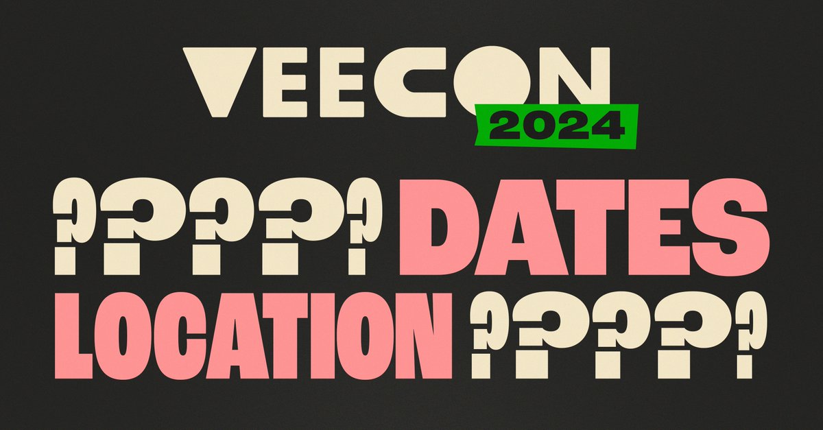 .@VeeCon 2024 date and location?????
