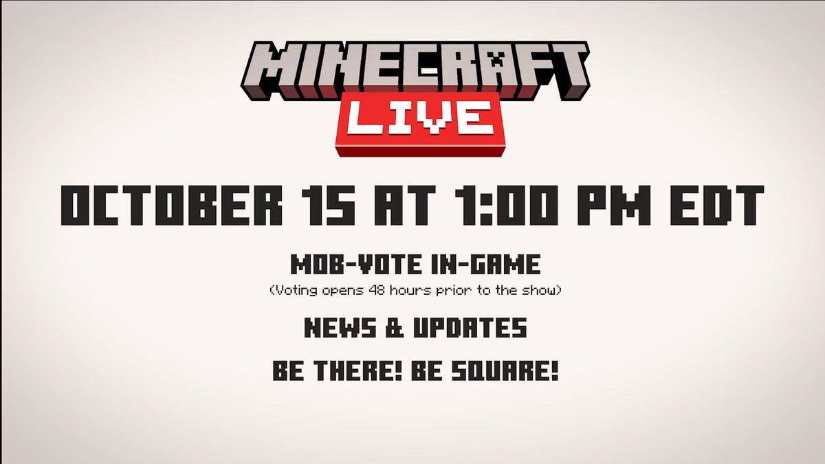 ICYMI: #MinecraftLive is coming October 15! 🎉 Be There! Be Square!