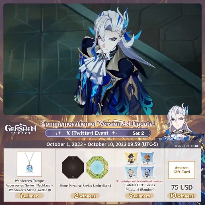 ✨Day 1✨ Commemoration of Version 4.1 Update! #GenshinImpact3Years X (Twitter) Event - Set 2 How to Participate: ① Follow Genshin Impact ② Retweet this post And you can instantly receive the event results! Event Rules: #FollowGenshinImpact