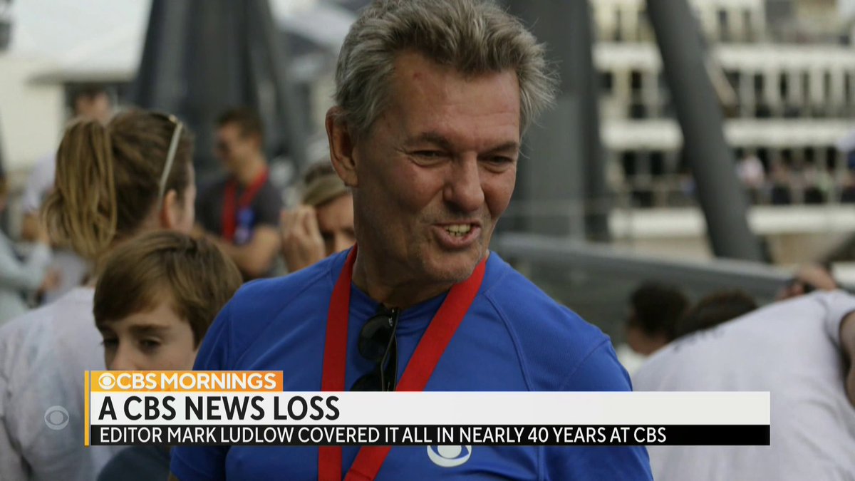 Mark Ludlow, a video editor at CBS News for about four decades, died over the weekend at age 63, following a cancer diagnosis. Mark Phillips, a longtime colleague, remembers Ludlow as “cheerful, professional, hugely talented.”