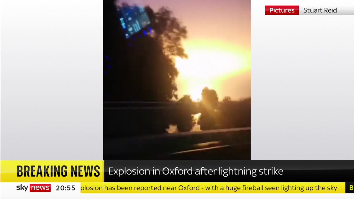 BREAKING: A large explosion has been reported near Oxford after a lightning strike - with a huge fireball seen lighting up the sky. 📺 Sky 501, Virgin 602, Freeview 233 and YouTube