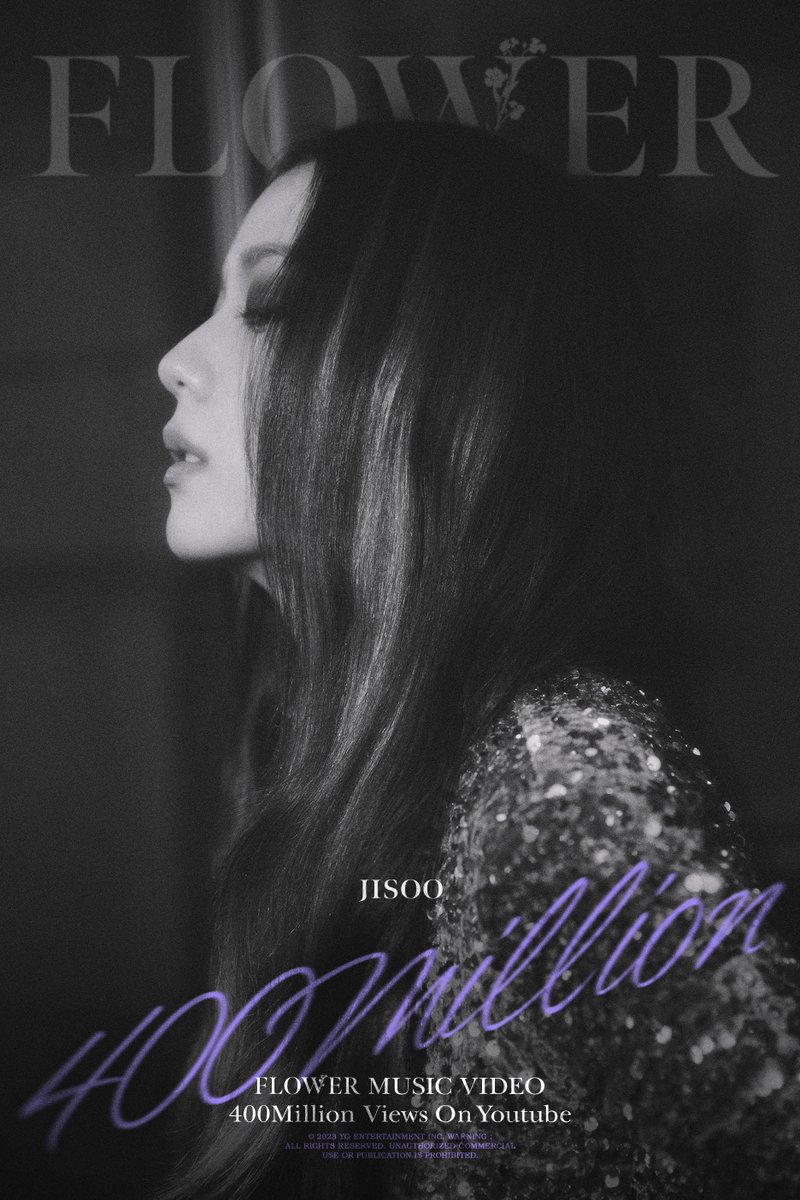 #JISOO '꽃(FLOWER)' M/V HITS 400 MILLION VIEWS @Youtube BLINKs worldwide, thank you so much! '꽃(FLOWER)' M/V 🎥 #지수 #BLACKPINK #블랙핑크 #꽃 #FLOWER #MV #400MILLION #YOUTUBE #YG