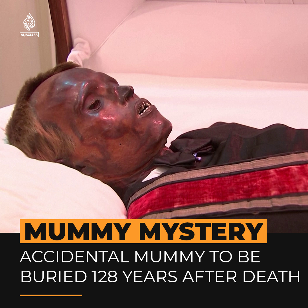 A mystery mummy in the US state of Pennsylvania, which had been on display for 128 years, ultimately received a funeral๐