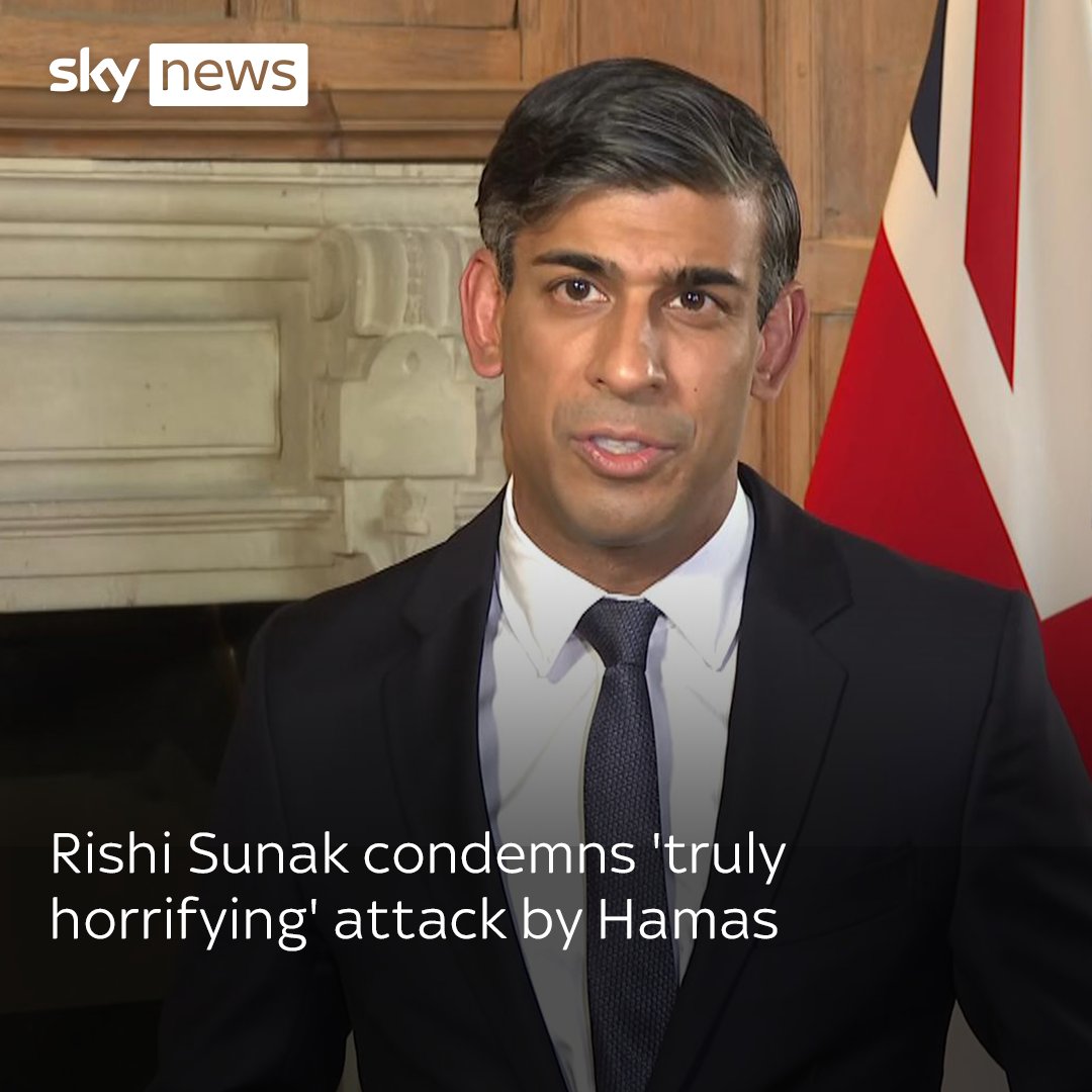'Terrorism will not prevail' PM Rishi Sunak has condemned Hamas for an 'appalling act of terror' on Israel. Latest: