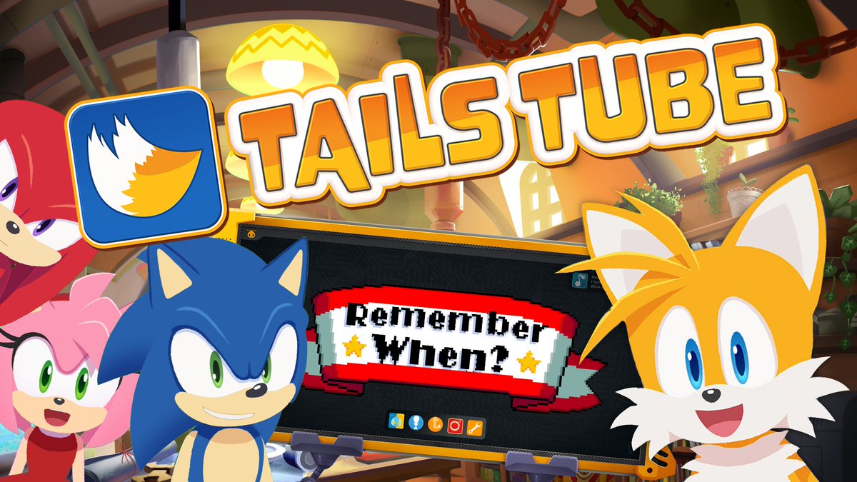 Now streaming...Tails is back with another TailsTube! Join Sonic, Tails, Amy and Knuckles as they look back on friends and foes from the past!