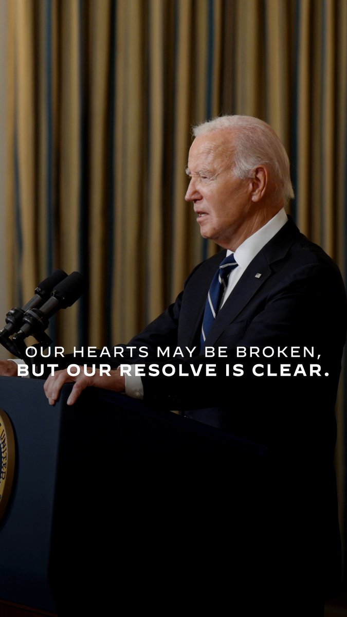 Our hearts might be broken. But our resolve is clear.