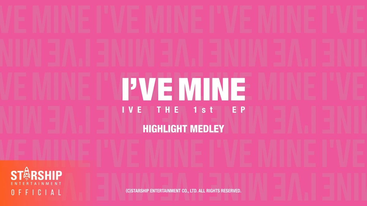 🎥 IVE 아이브 ‘I’VE MINE’ Highlight Medley #IVE #아이브 #1stEP #IVEMINE #Eitherway #OfftheRecord #Baddie