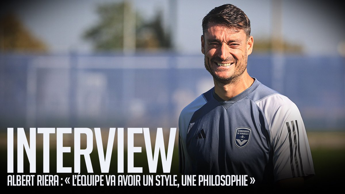 🎥🎙 Albert Riera : « L’équipe va avoir un style, une philosophie de jeu » Découvrez l’interview exclusive du nouveau coach bordelais en vidéo 👀