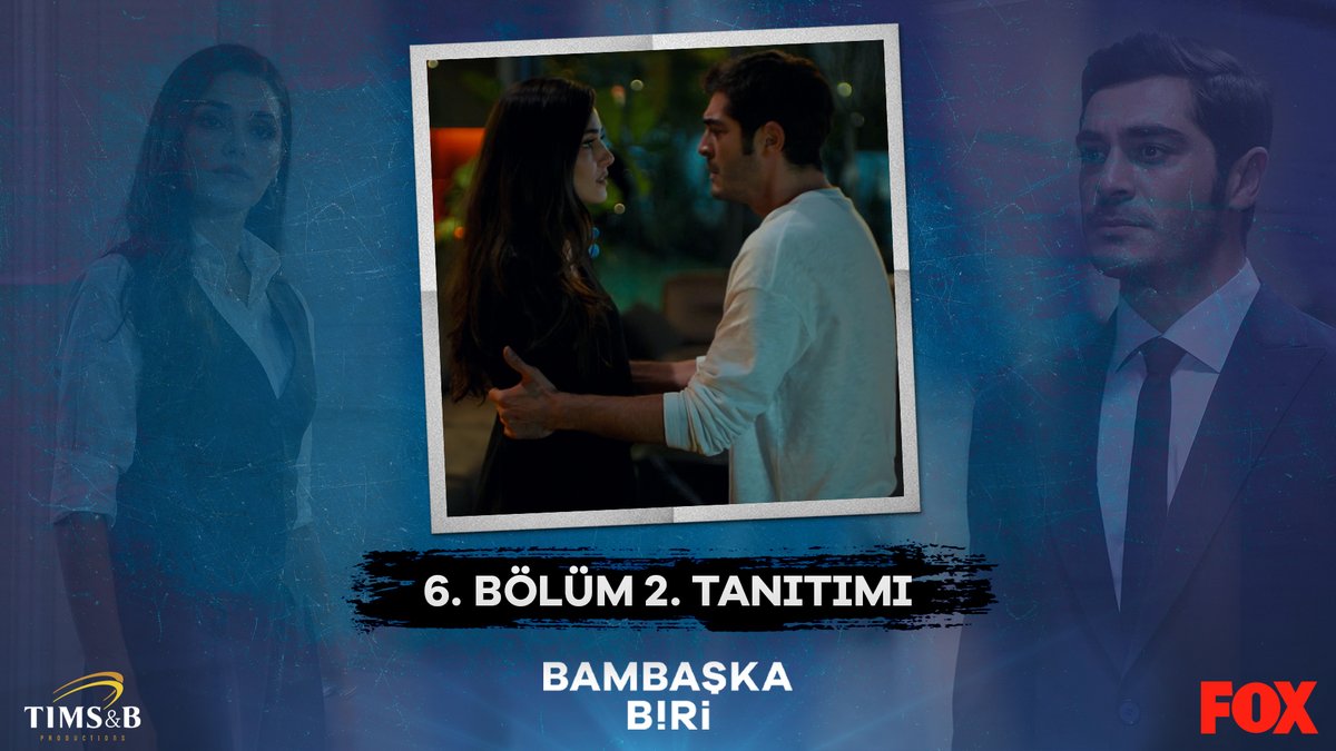 “Beni sevmene ihtiyacım var, seni sevmeye ihtiyacım var.” ♥️ 6. bölüm 2. tanıtımımız sizlerle! #BambaşkaBiri yeni bölümüyle pazartesi 20:00’de FOX’ta! 🫂 @foxturkiye @timsandb