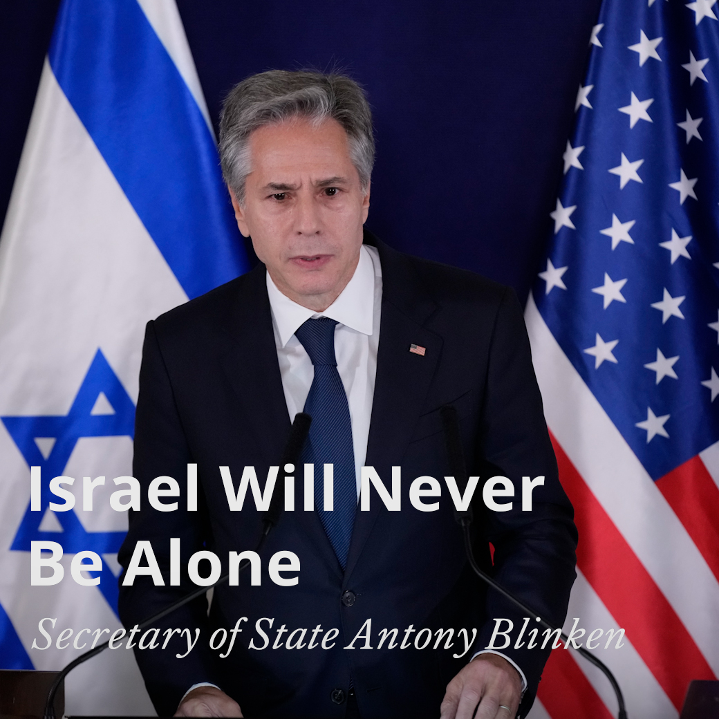 The message that I bring to Israel is this: You may be strong enough on your own to defend yourself – but as long as America exists, you will never, ever have to.