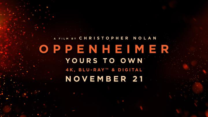 Oppenheimer is yours to own on 4K, Blu-ray™, and Digital November 21. Christopher Nolan’s global blockbuster premieres at home with over 3 hours of special features.
