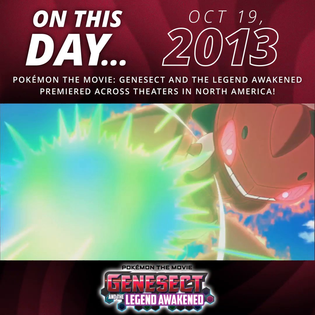 Red Genesect 💥 Mewtwo On this day in 2013, two fierce Pokémon clashed in Pokémon the Movie: Genesect and the Legend Awakened!
