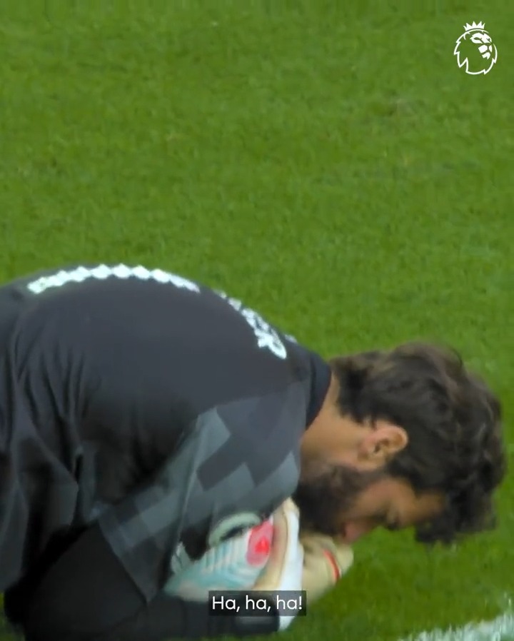 Alisson understood the assignment 😅
