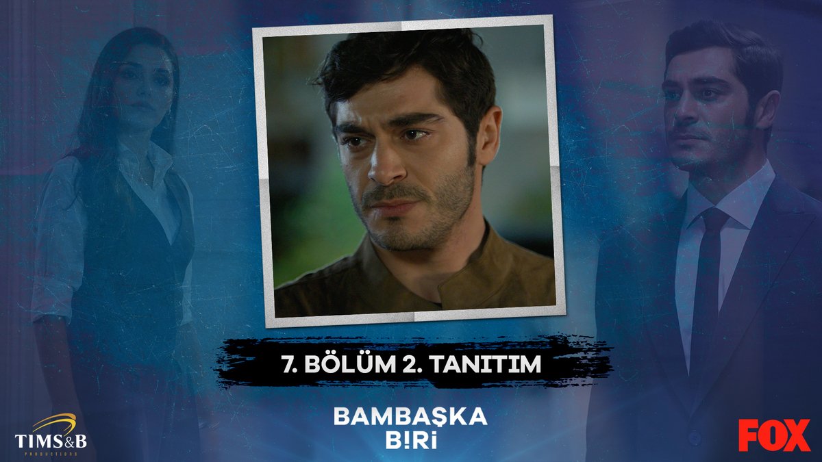 “Doğan’ı kimse bu yoldan döndüremez!” 7. bölüm 2. tanıtımımız sizlerle! #BambaşkaBiri yeni bölümüyle pazartesi 20.00’de FOX’ta! 🫂 @foxturkiye @timsandb