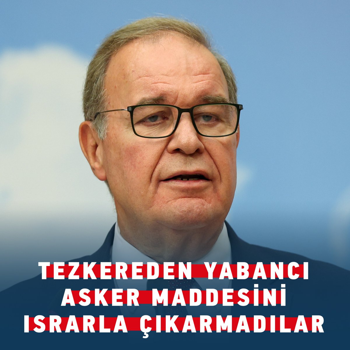 Parti Sözcümüz Faik Öztrak: “Tezkereden yabancı asker maddesini ısrarla çıkarmadılar. Şu anda bu bölgede topraklarımızda konuşlanabilecek tek ordu, Özgür Suriye Ordusu. Tek kişilik vesayet rejiminin muhafızlığını, SADAT’ın yetiştirmesi ÖSO’ya mı emanet etmek niyetindesiz?”