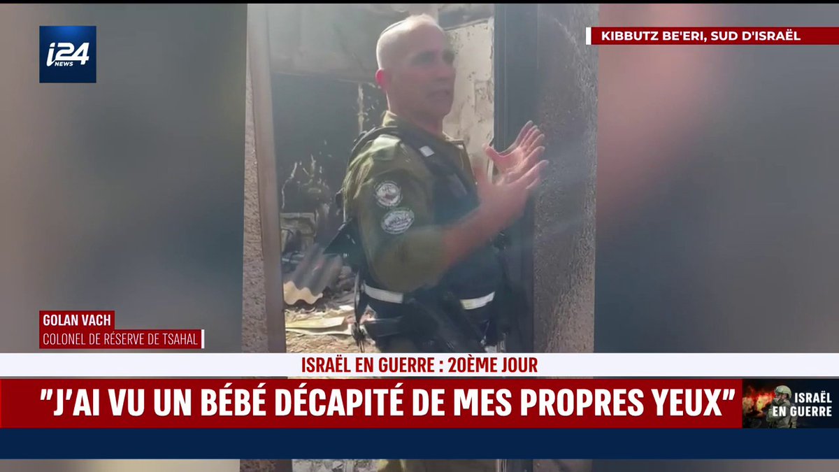 Attaques du Hamas : "J'ai vu un bébé décapité de mes propres yeux et je l'ai pris dans mes bras" (Golan Wach, colonel de réserve de l'armée israélienne)