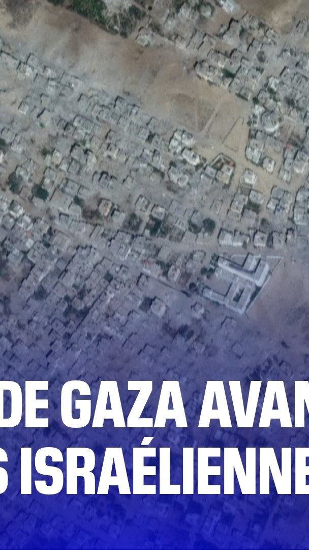Les images de Gaza avant et après les frappes israéliennes